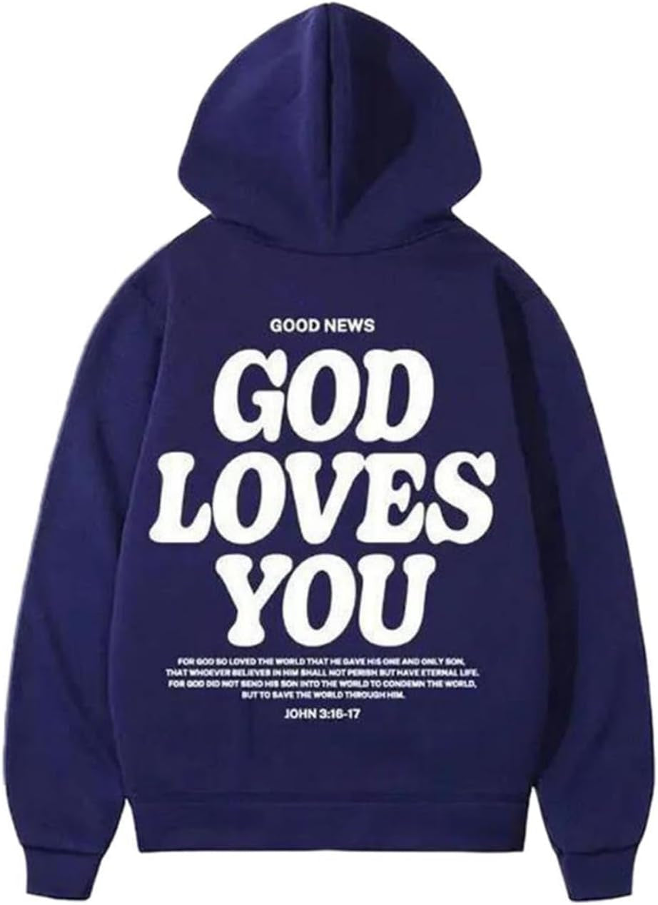 God Loves You Hoodie Christian Faith Bible Verse Religious Sweatshirt Cross Men Women Pullover Tops