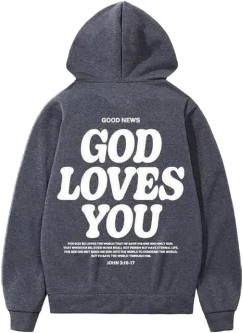 God Loves You Hoodie Christian Faith Bible Verse Religious Sweatshirt Cross Men Women Pullover Tops